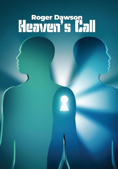 Heaven's Call, Roger Dawson - Paperback - 9781648046438