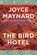 The Bird Hotel, Joyce Maynard - Paperback - 9781648210761