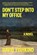 Don't Step into My Office, David Fishkind - Gebonden - 9781648211492