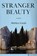 Stranger Beauty, Matthew Gasda - Gebonden - 9781648211744