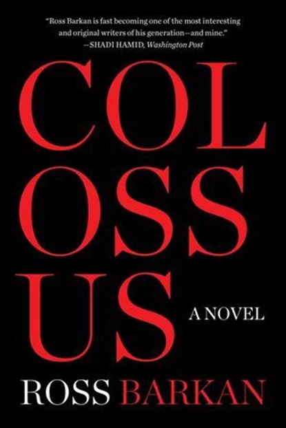 Colossus, Ross Barkan - Ebook - 9781648211782