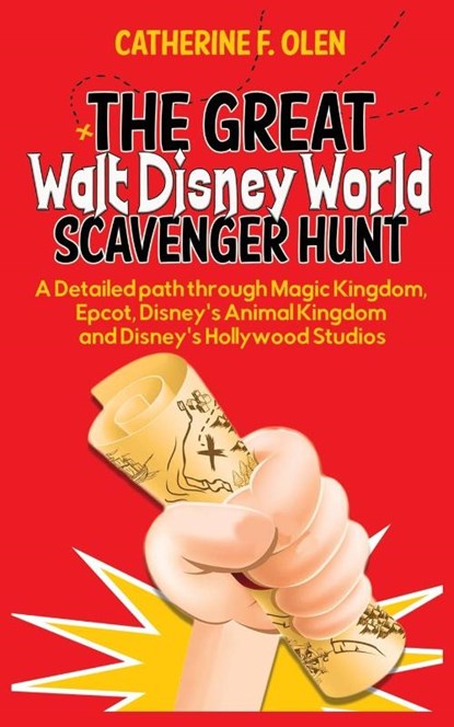 The Great Walt Disney World Scavenger Hunt, Catherine F Olen - Paperback - 9781648220005