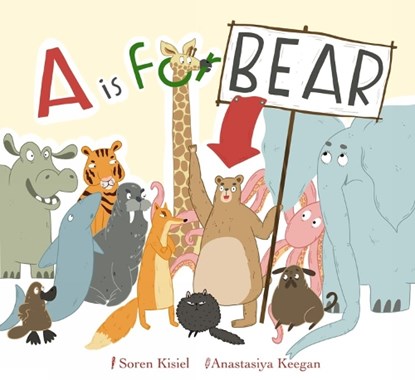 A is for Bear, Soren Kisiel - Gebonden - 9781648230752