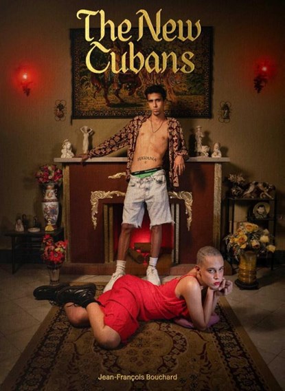 The New Cubans, Jean-Francois Bouchard - Gebonden - 9781648230882