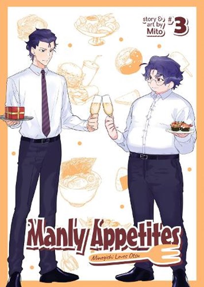 Manly Appetites: Minegishi Loves Otsu Vol. 3, Mito - Paperback - 9781648273407
