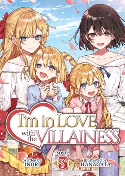 I'm in Love with the Villainess (Light Novel) Vol. 3, Inori - Paperback - 9781648275579