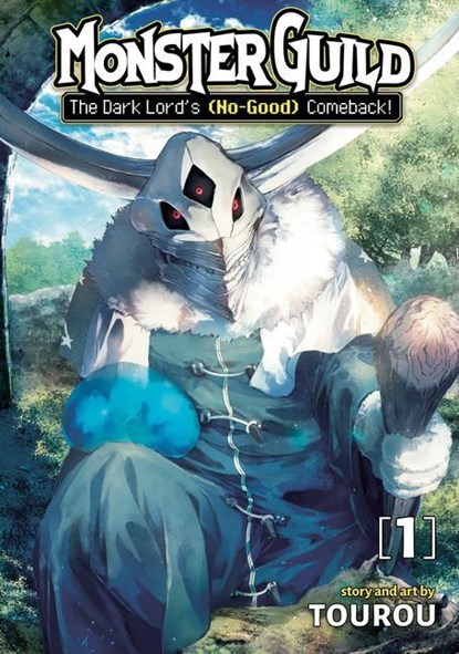 Monster Guild: The Dark Lord's (No-Good) Comeback! Vol. 1, Tourou - Paperback - 9781648275944