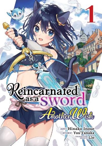 Reincarnated as a Sword: Another Wish (Manga) Vol. 1, Yuu Tanaka - Paperback - 9781648276781