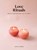 Love Rituals, Leslie Koren - Gebonden - 9781648290305