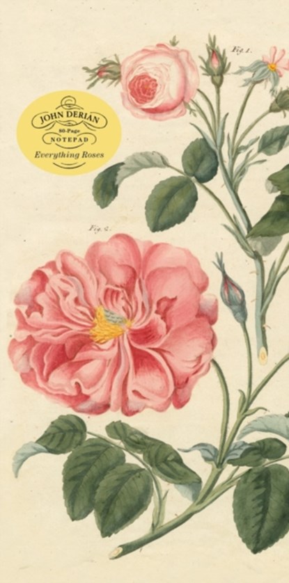 John Derian Paper Goods: Everything Roses Notepad, John Derian - Paperback - 9781648291272