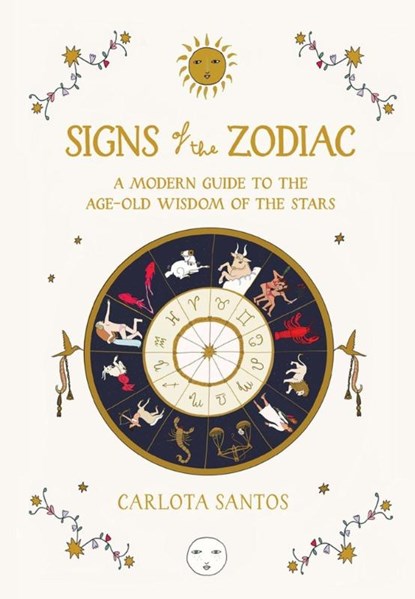 Signs of the Zodiac, Carlota Santos - Gebonden - 9781648291418