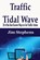 Traffic Tidal Wave, Jim Stephens - Paperback - 9781648300110
