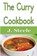 The Curry Cookbook, J Steele - Paperback - 9781648301285