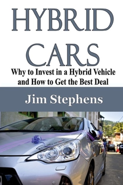 Hybrid Cars, Jim Stephens - Paperback - 9781648301322