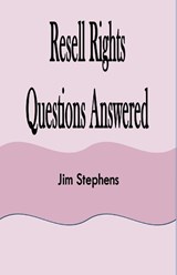 Resell Rights Questions Answered - Jim Stephens - 9781648303494