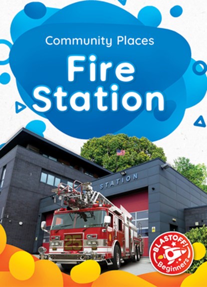 Fire Station, Dana Fleming - Paperback - 9781648346569