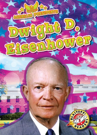 Dwight D. Eisenhower, Rebecca Pettiford - Paperback - 9781648348716