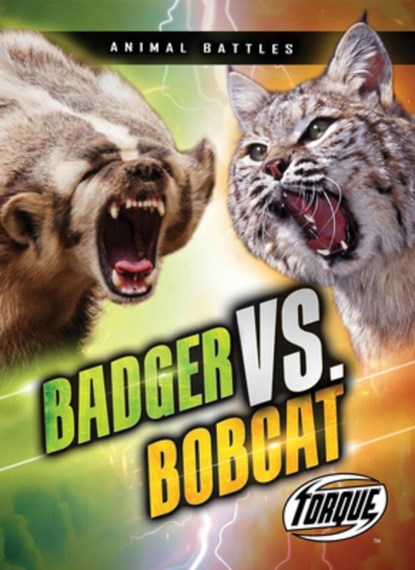 BADGER VS BOBCAT, Kieran Downs - Paperback - 9781648348761
