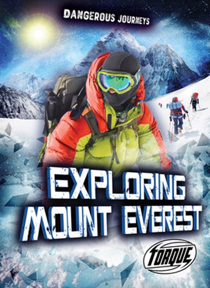 Exploring Mount Everest, Betsy Rathburn - Paperback - 9781648348815