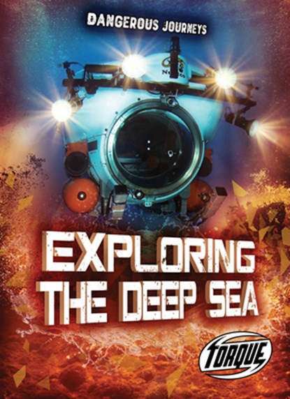 Exploring the Deep Sea, Allan Morey - Paperback - 9781648348846