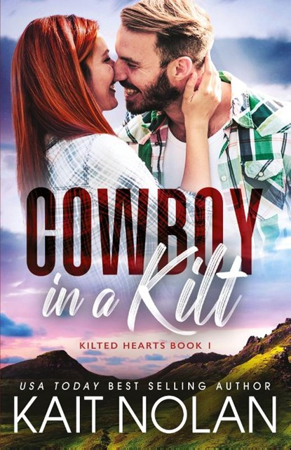 Cowboy in a Kilt, Kait Nolan - Paperback - 9781648350917