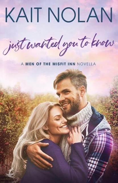 Just Wanted You To Know, Kait Nolan - Paperback - 9781648351556
