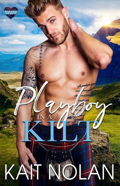 Playboy in a Kilt, Kait Nolan - Paperback - 9781648351587