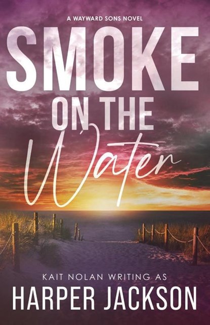 Smoke on the Water, Harper Jackson ; Kait Nolan - Paperback - 9781648351730