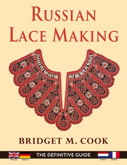 Russian Lace Making (English, Dutch, French and German Edition), Bridget Cook - Paperback - 9781648370298
