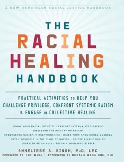 The Racial Healing Handbook, SINGH,  Anneliese - Gebonden - 9781648370809