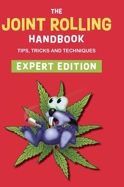 The Joint Rolling Handbook, Bobcat Press - Gebonden - 9781648371615