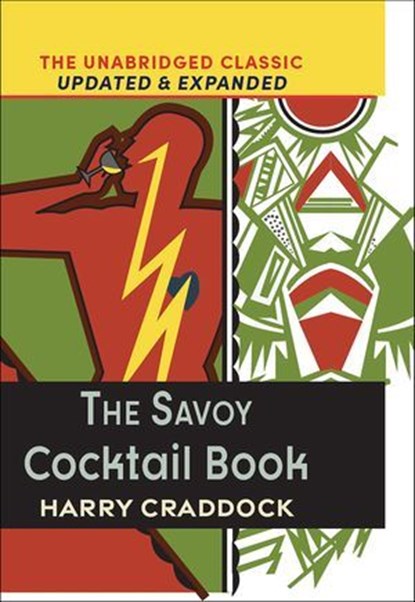 The Savoy Cocktail Book, Harry Craddock - Ebook - 9781648372544