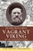 Vagrant Viking;, Peter Freuchen - Gebonden - 9781648372681