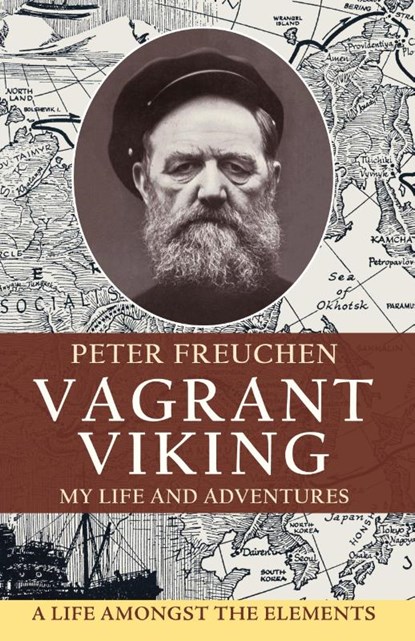 Vagrant Viking;, Peter Freuchen - Gebonden - 9781648372681