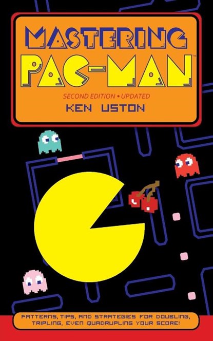 Mastering Pac-Man, Ken Uston - Paperback - 9781648372735