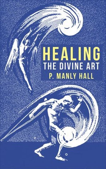 Healing, Manly Palmer Hall - Ebook - 9781648373169