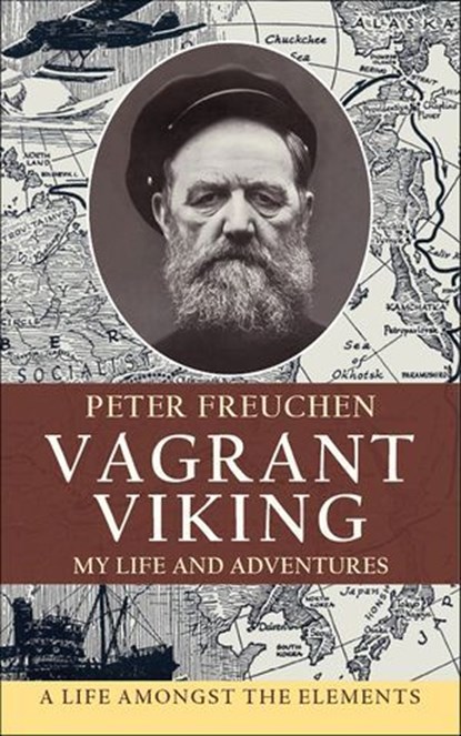Vagrant Viking, Peter Freuchen - Ebook - 9781648373701