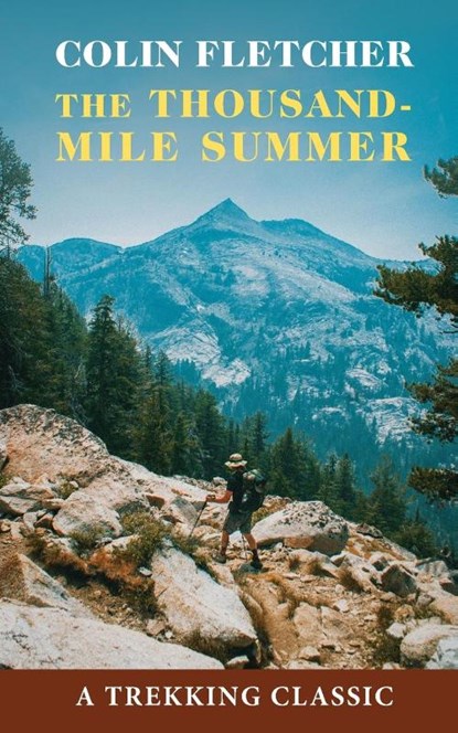 Thousand-Mile Summer, Colin Fletcher - Paperback - 9781648373763