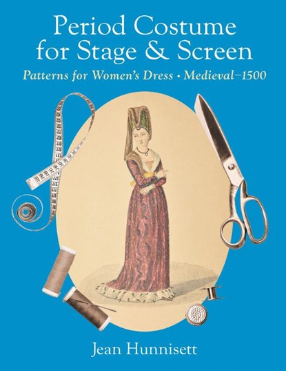 Period Costume for Stage & Screen, Jean Hunnisett - Gebonden - 9781648374234