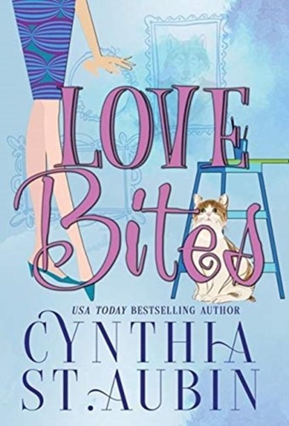 Love Bites, Cynthia St Aubin - Gebonden - 9781648390036