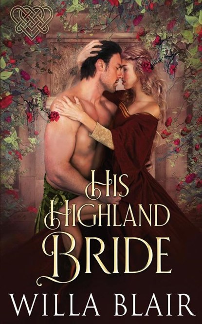 His Highland Bride, Willa Blair - Paperback - 9781648390999