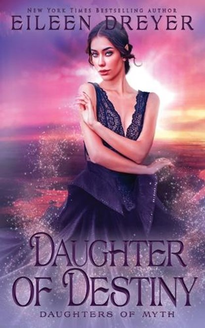 Daughter of Destiny, Eileen Dreyer - Paperback - 9781648392481