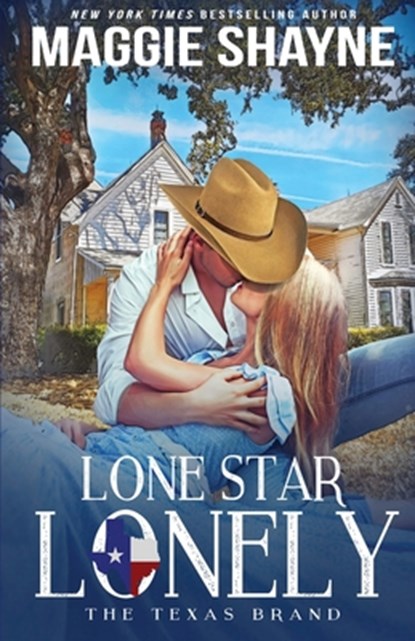 Lone Star Lonely, Maggie Shayne - Paperback - 9781648393068