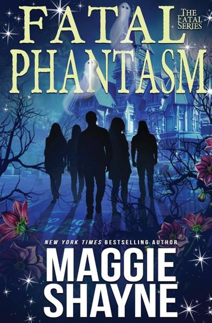 Fatal Phantasm, Maggie Shayne - Paperback - 9781648393372