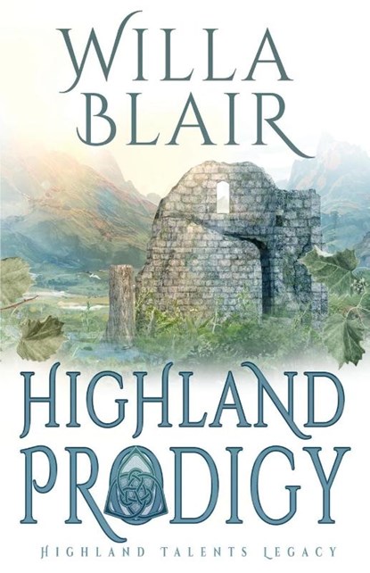 Highland Prodigy, Willa Blair - Paperback - 9781648393419
