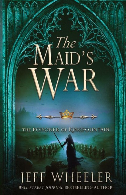 The Maid's War, Jeff Wheeler - Paperback - 9781648393952