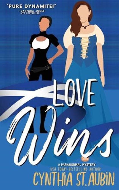Love Wins: A Tails from the Alpha Art Gallery Novella, Cynthia St Aubin - Paperback - 9781648395291