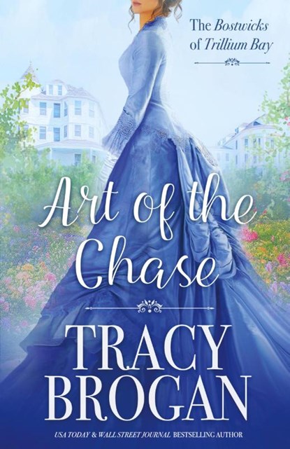 Art of the Chase, Tracy Brogan - Paperback - 9781648395475