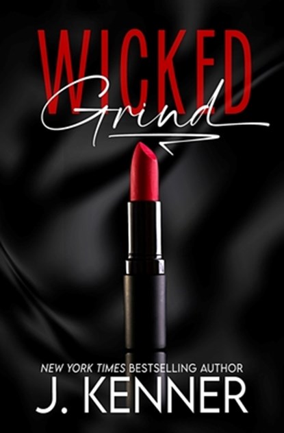Wicked Grind, J. Kenner - Paperback - 9781648397189