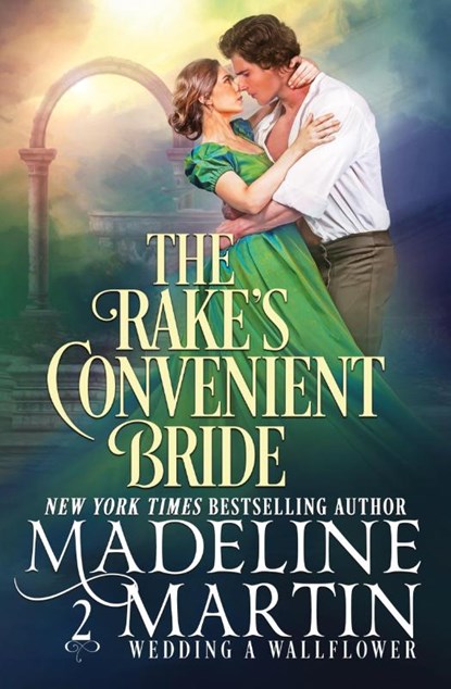 The Rake's Convenient Bride, Madeline Martin - Paperback - 9781648397707